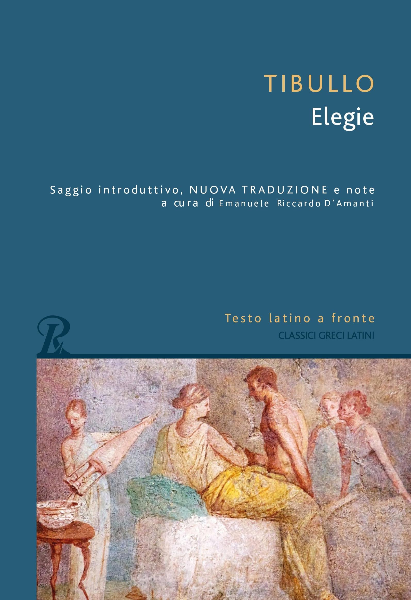 Elegie. Testo latino a fronte