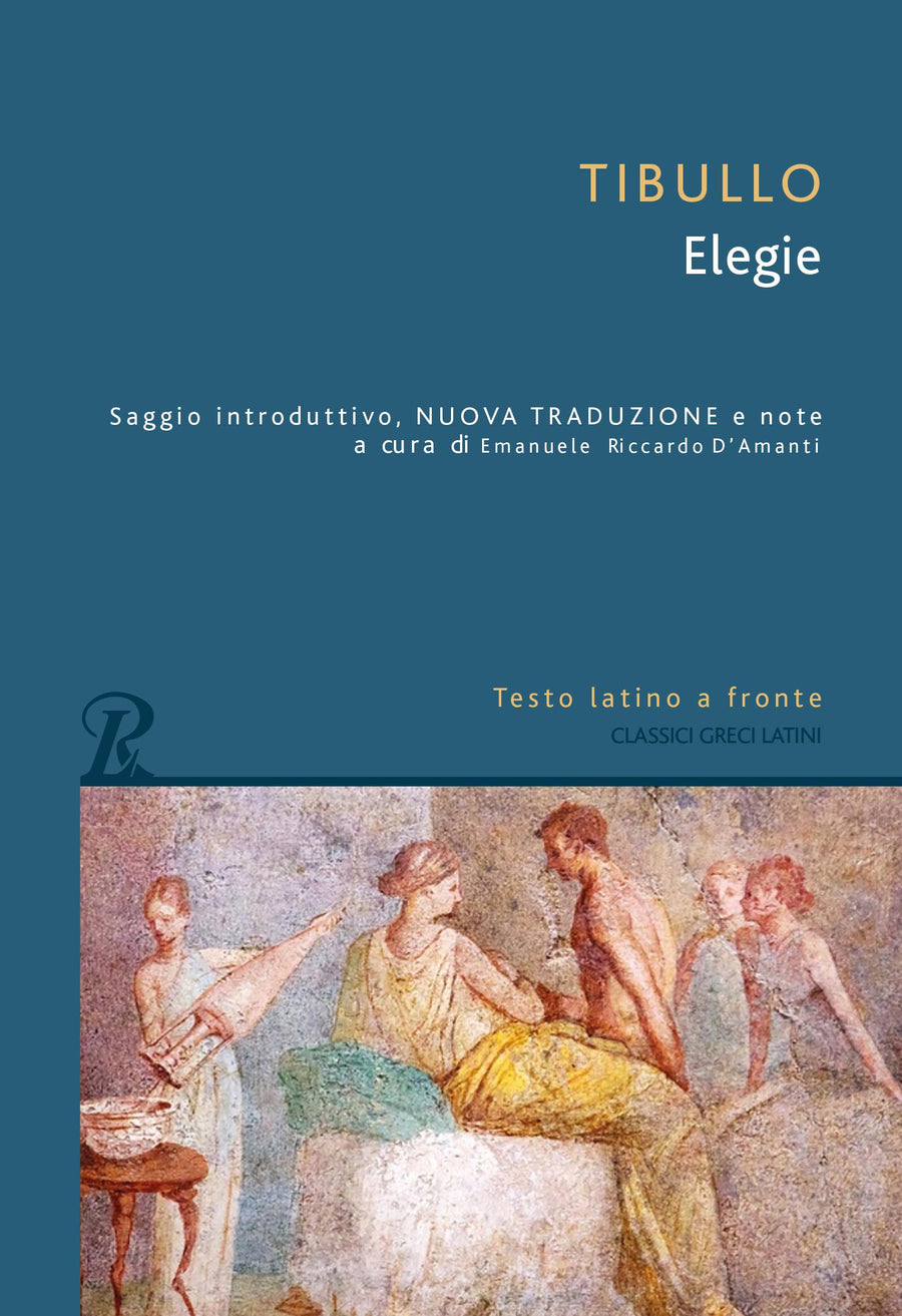 Elegie. Testo latino a fronte