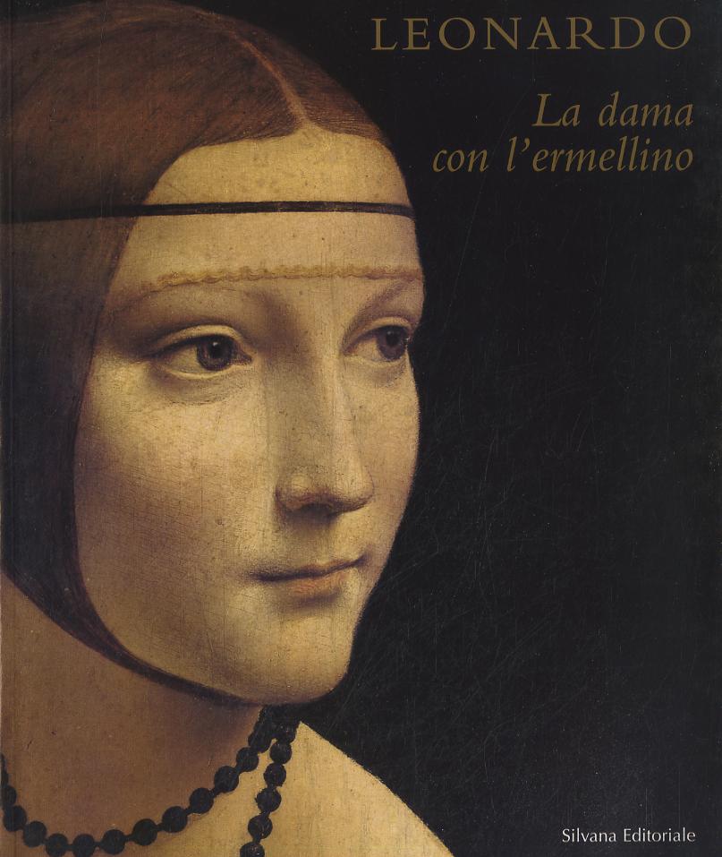 Leonardo. La dama con l ermellino
