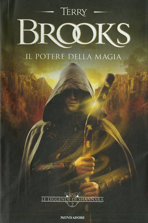 Potere della magia. Le leggende di Shannara