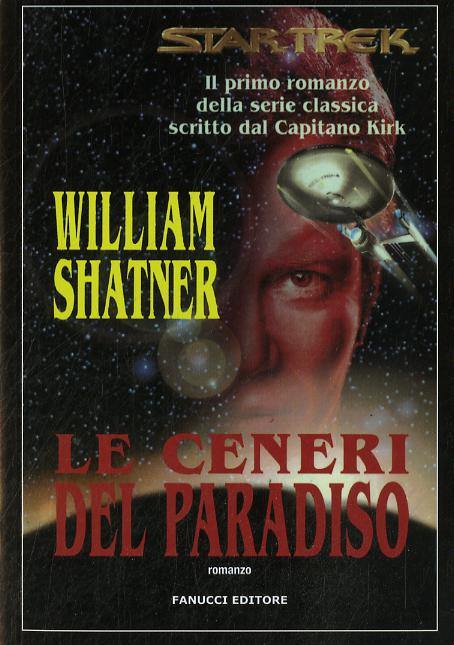 Star Trek: Le Ceneri Del Paradiso -