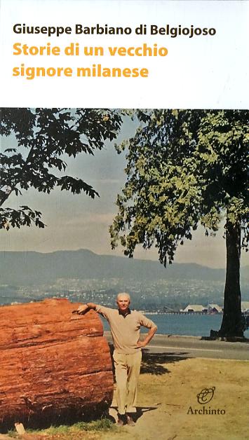 Storie di un vecchio signore milanese