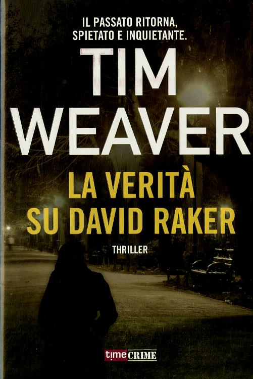 Verità Su David Raker (La) - David