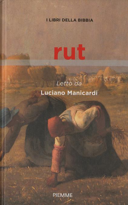 Rut. I libri della Bibbia