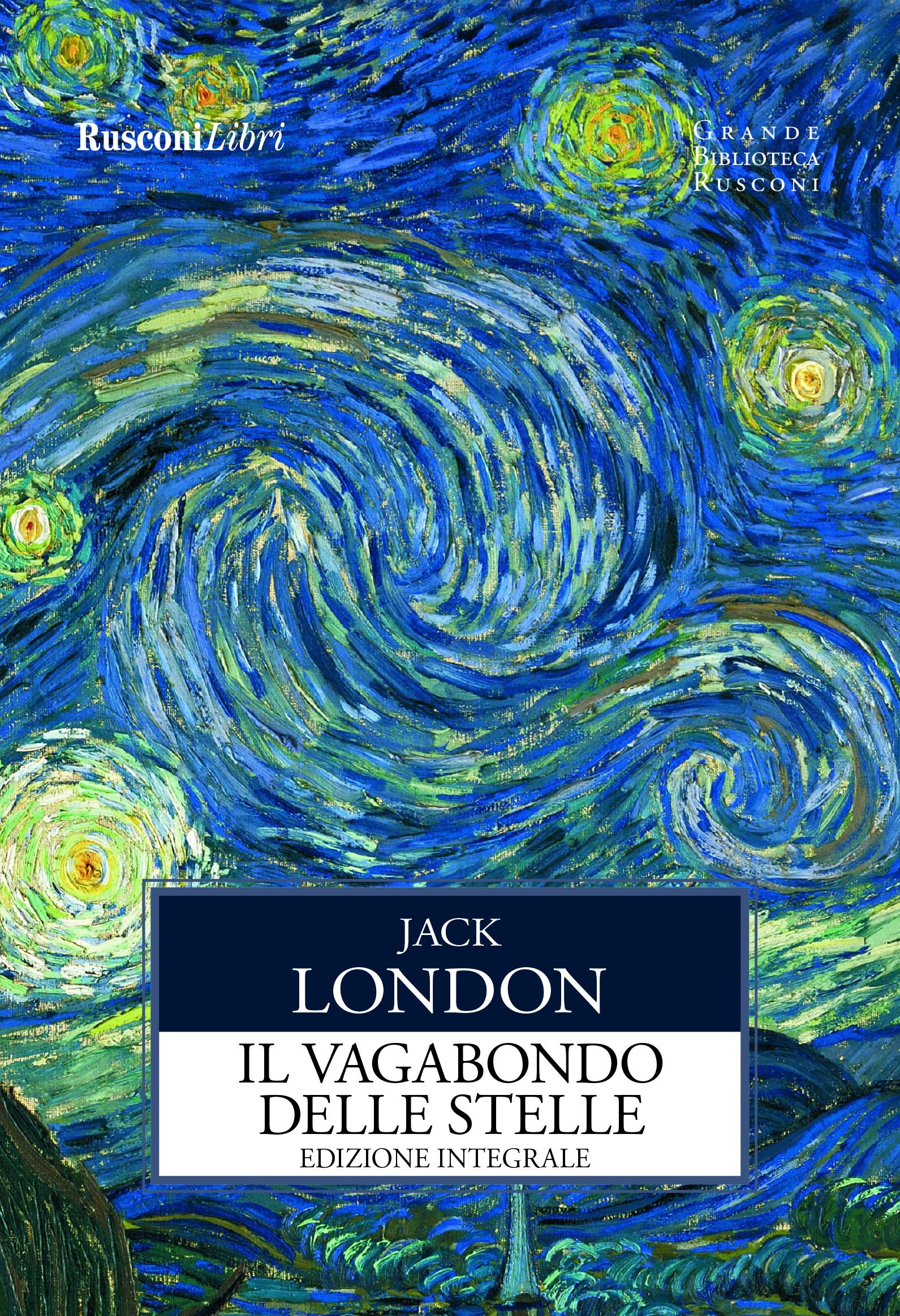 Vagabondo delle stelle. Ediz. integrale