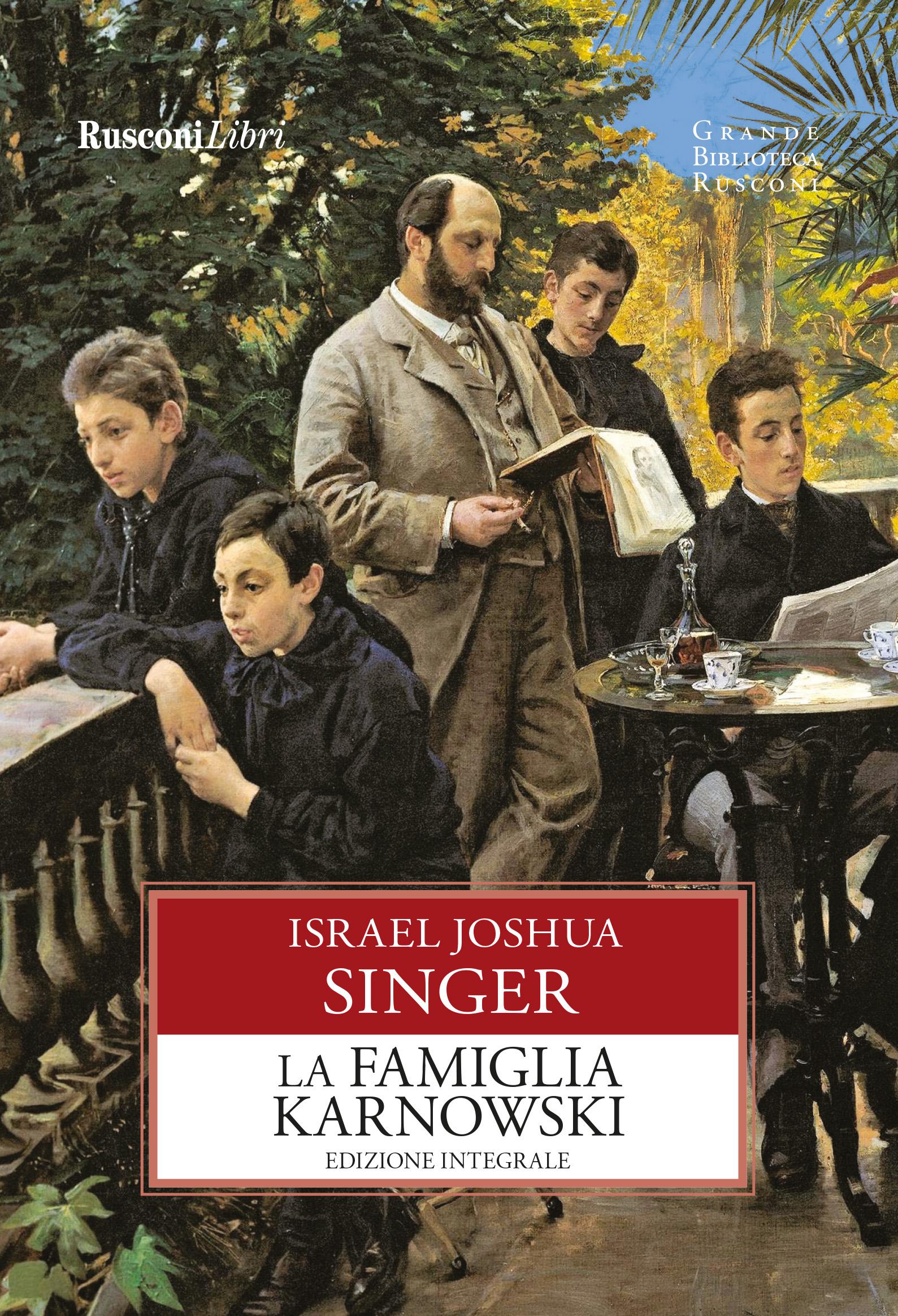 Famiglia Karnowski. Ediz. integrale