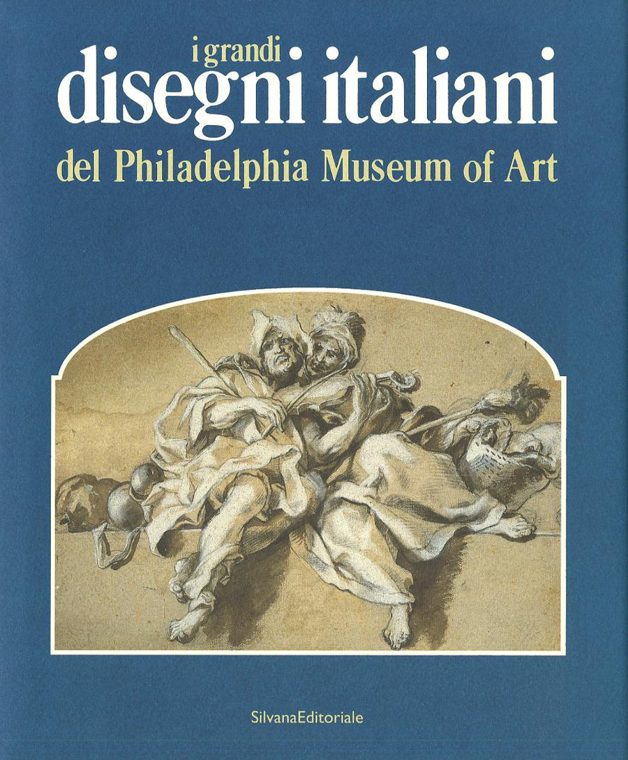 Grandi disegni italiani del Philadelphia Museum of Art