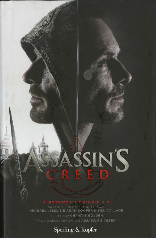 Assassin s Creed. Il romanzo ufficiale del film