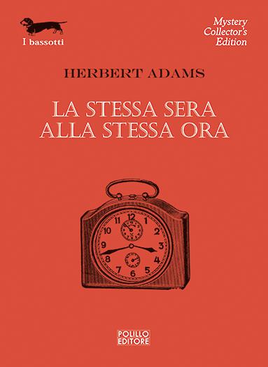 Stessa sera alla stessa ora