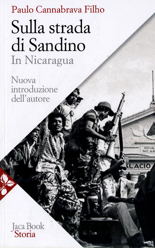 Sulla Strada Di Sandino. F.C. In Ni