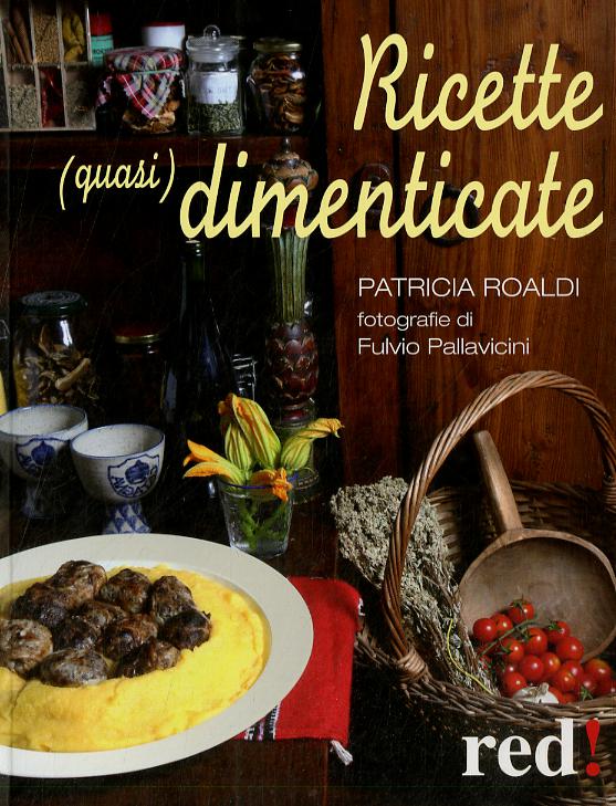 Ricette (quasi) dimenticate