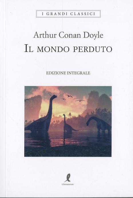 Mondo perduto. Ediz. integrale