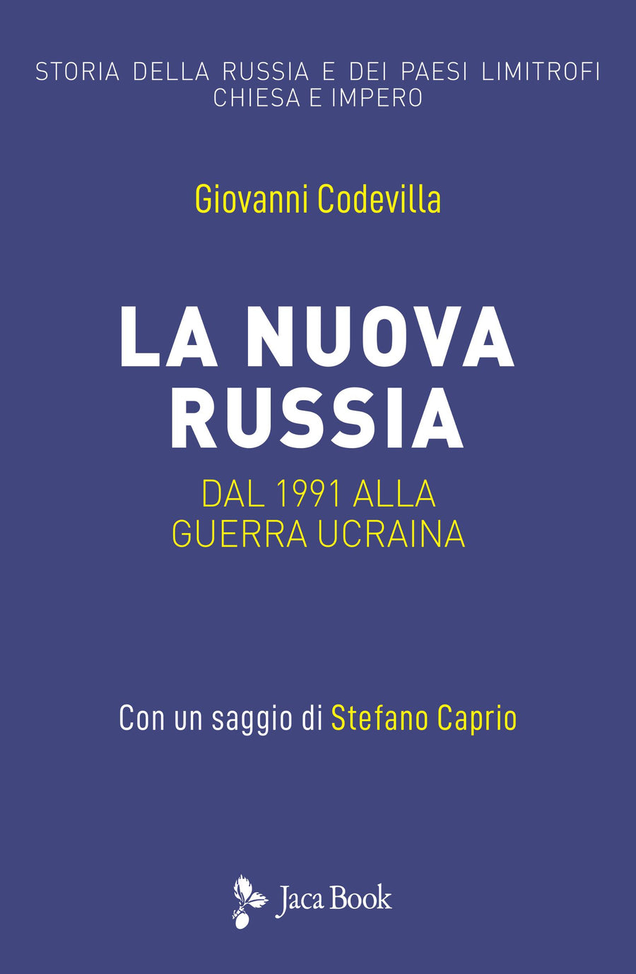 Storia della Russia e dei paesi limitrofi. Chiesa e impero