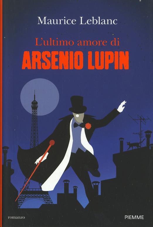 Ultimo amore di Arsenio Lupin