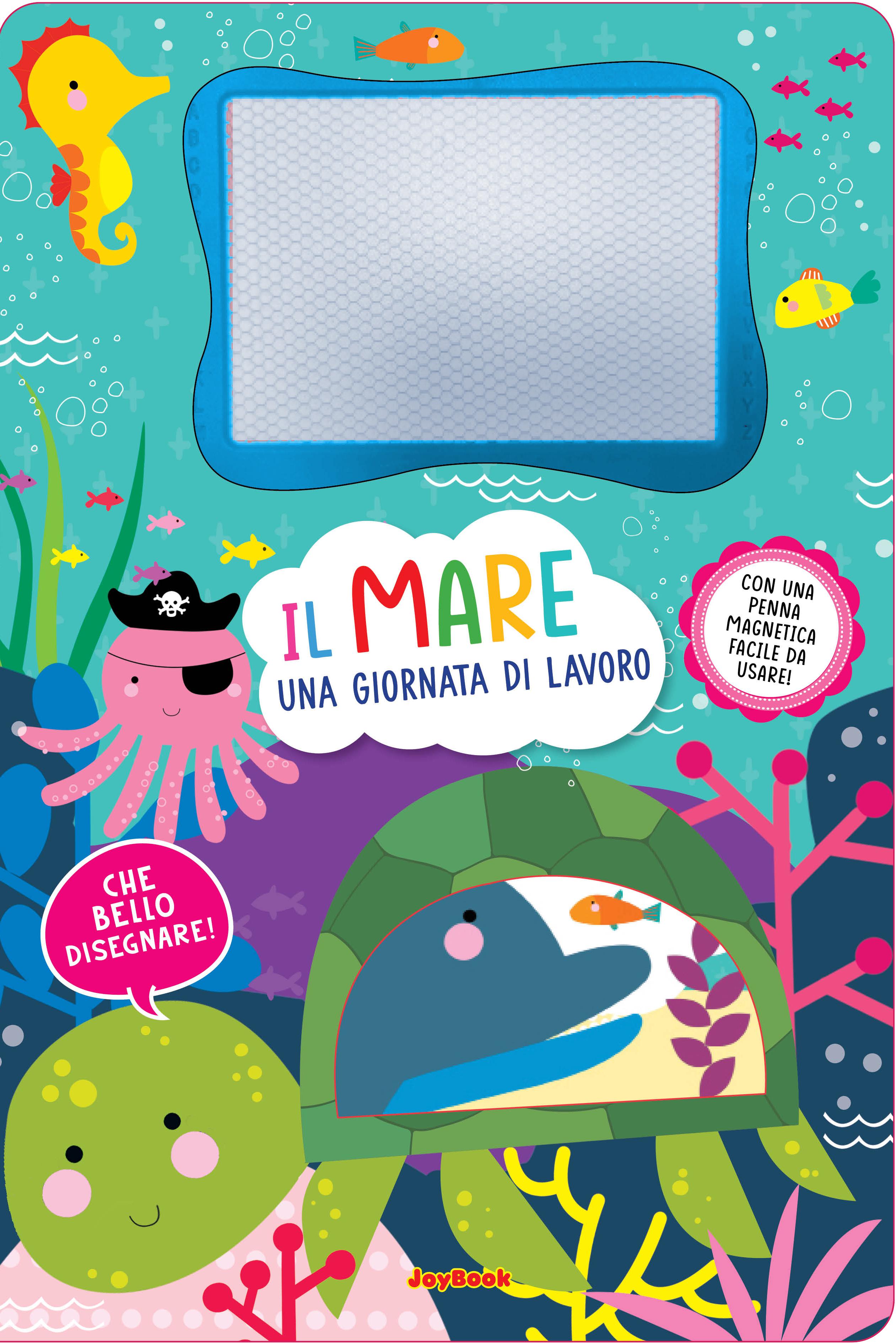 Mare. Una giornata di lavoro. Lavagnette magiche. Ediz. illustrata. Con penna magnetica