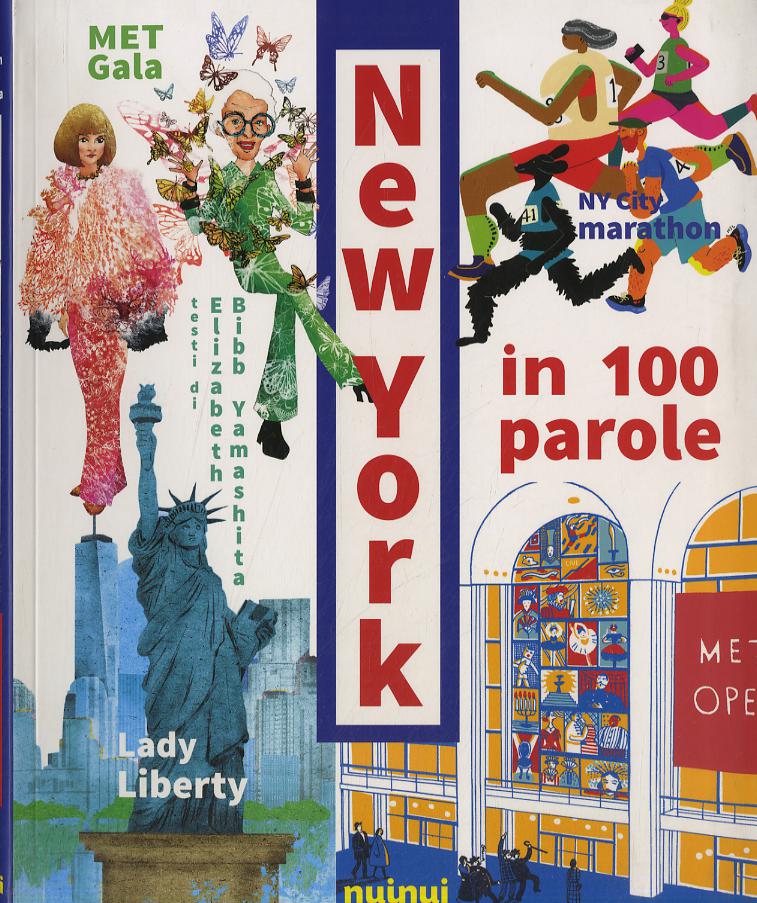 New York in 100 parole. Ediz. a colori