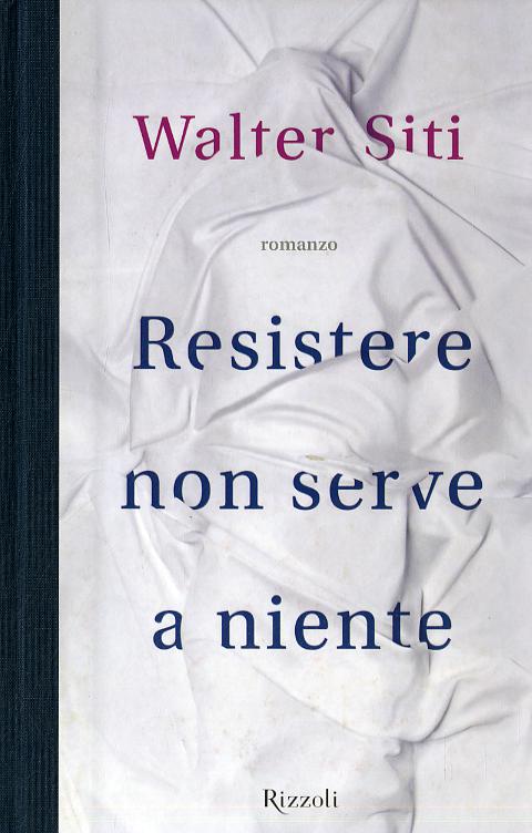 Resistere non serve a niente