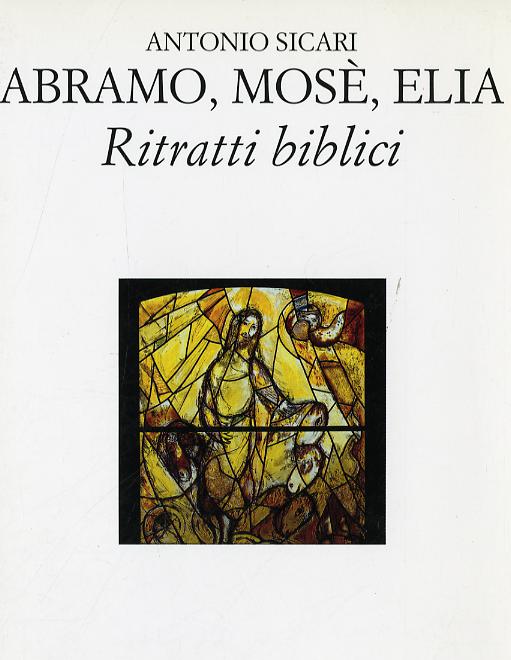 Abramo Mose Elia(Fc) Ritratti Bibli