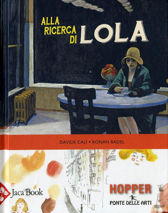 Alla Ricerca Di Lola F.C.- Ediz. Il