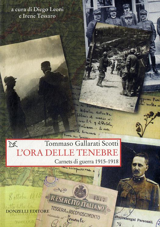 Ora delle tenebre. Carnets di guerra 1915-1918