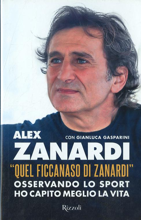 «Quel ficcanaso di Zanardi». Osservando lo sport ho capito meglio la vita