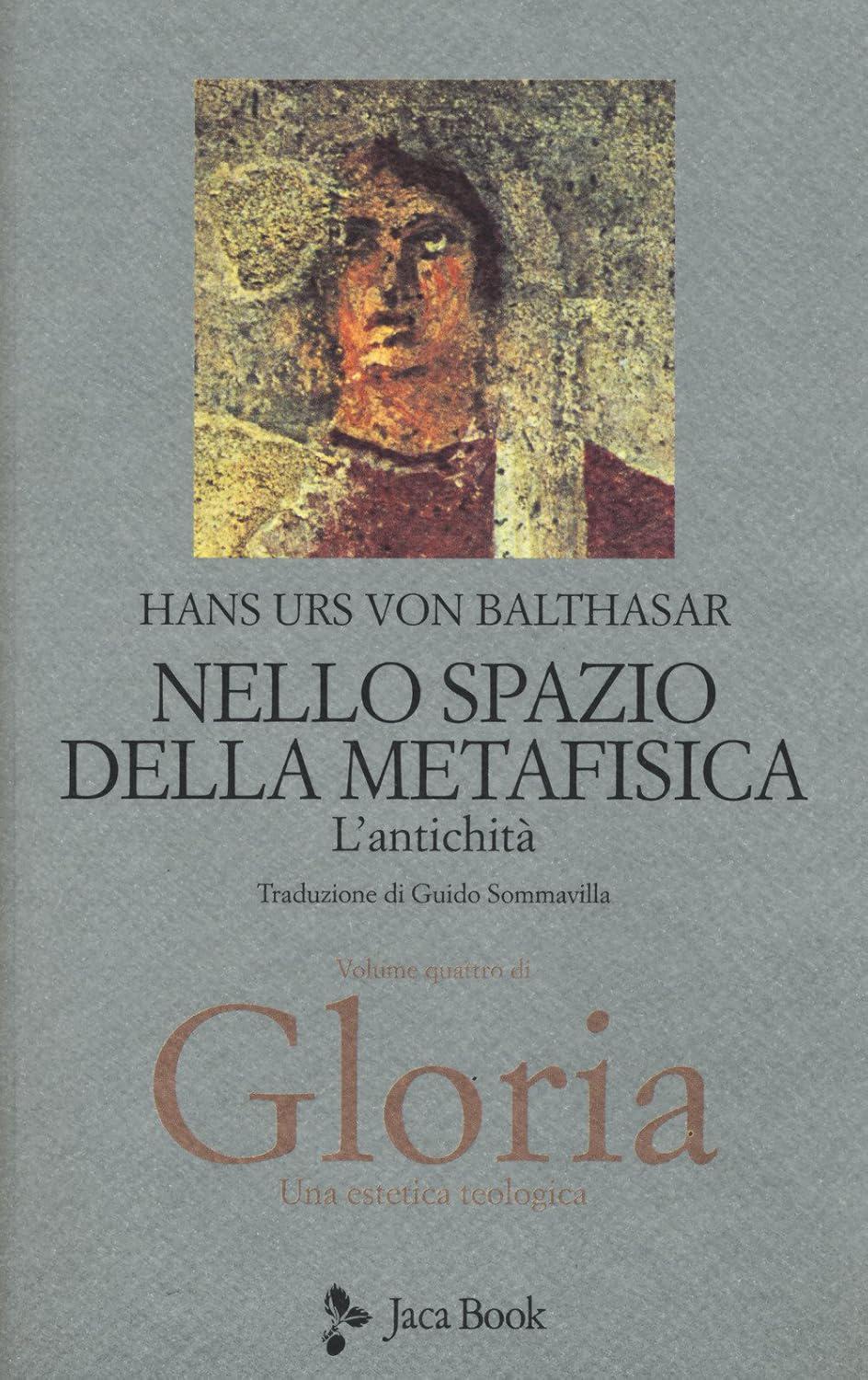 Nello spazio della metafisica: l Antichita