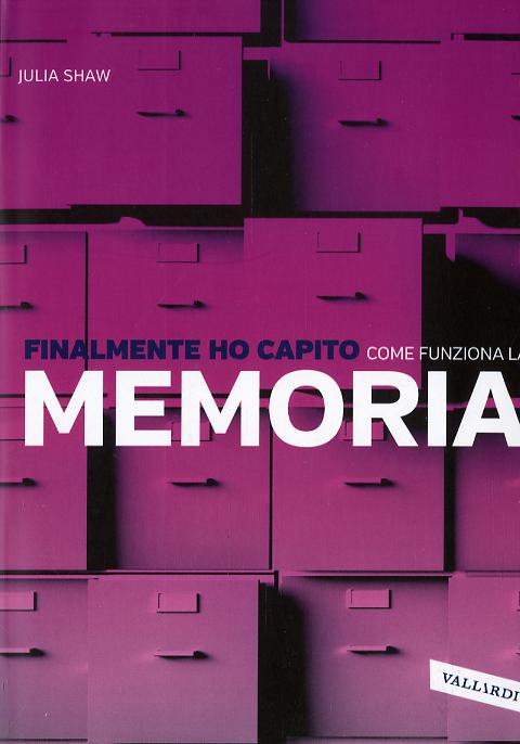Finalmente ho capito come funziona la memoria