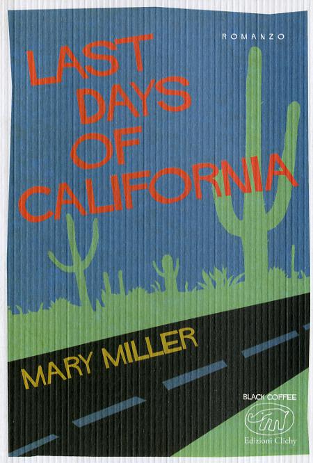 Last days of California