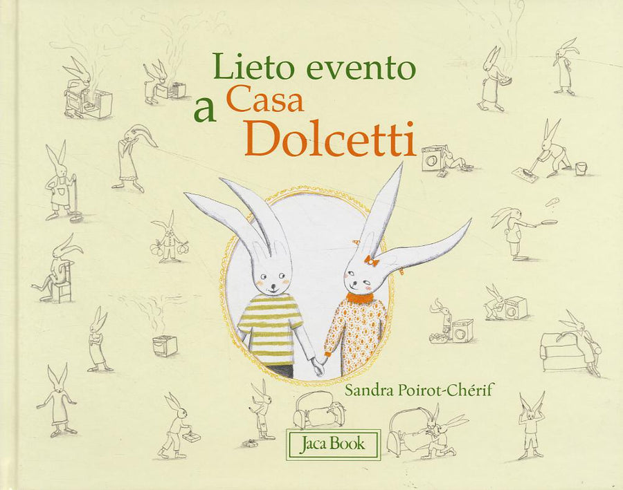 Lieto Evento A Casa Dolcetti. Ediz.