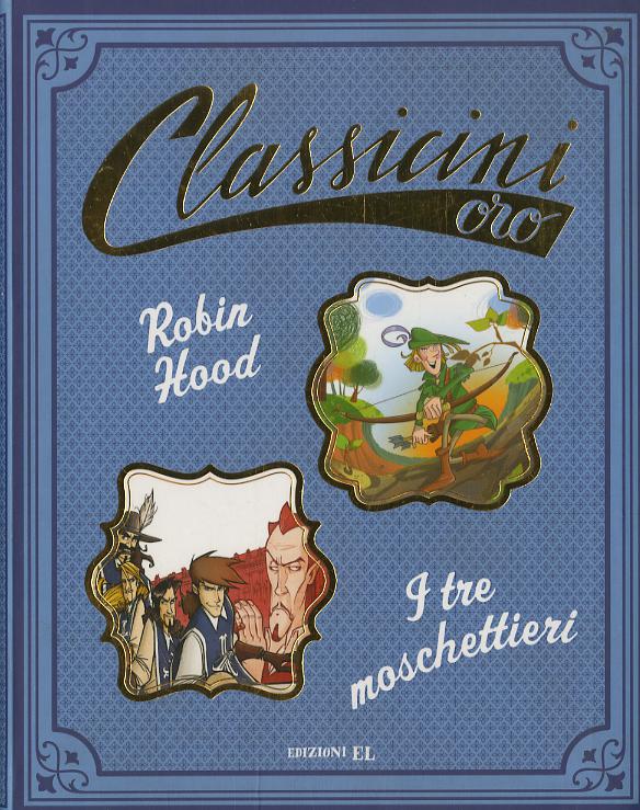 Robin Hood-I tre moschettieri
