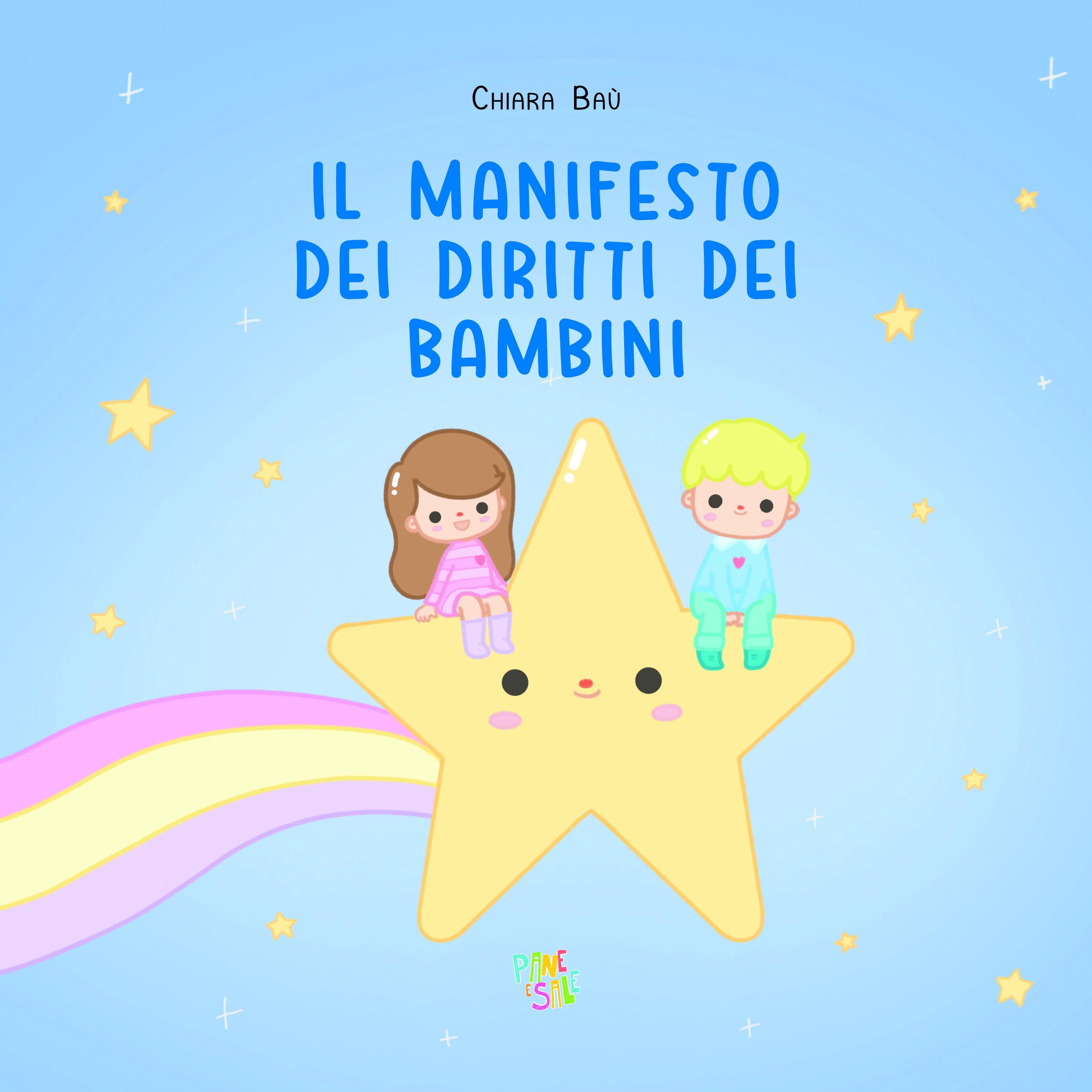 Manifesto dei diritti dei bambini. Ediz. a colori