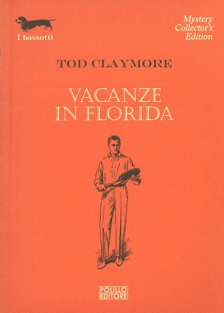 Vacanze In Florida N.97 (V.E.)