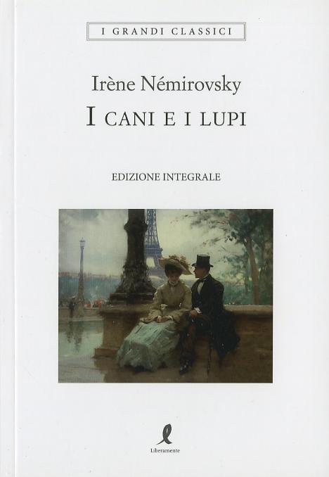 Cani e i lupi. Ediz. integrale