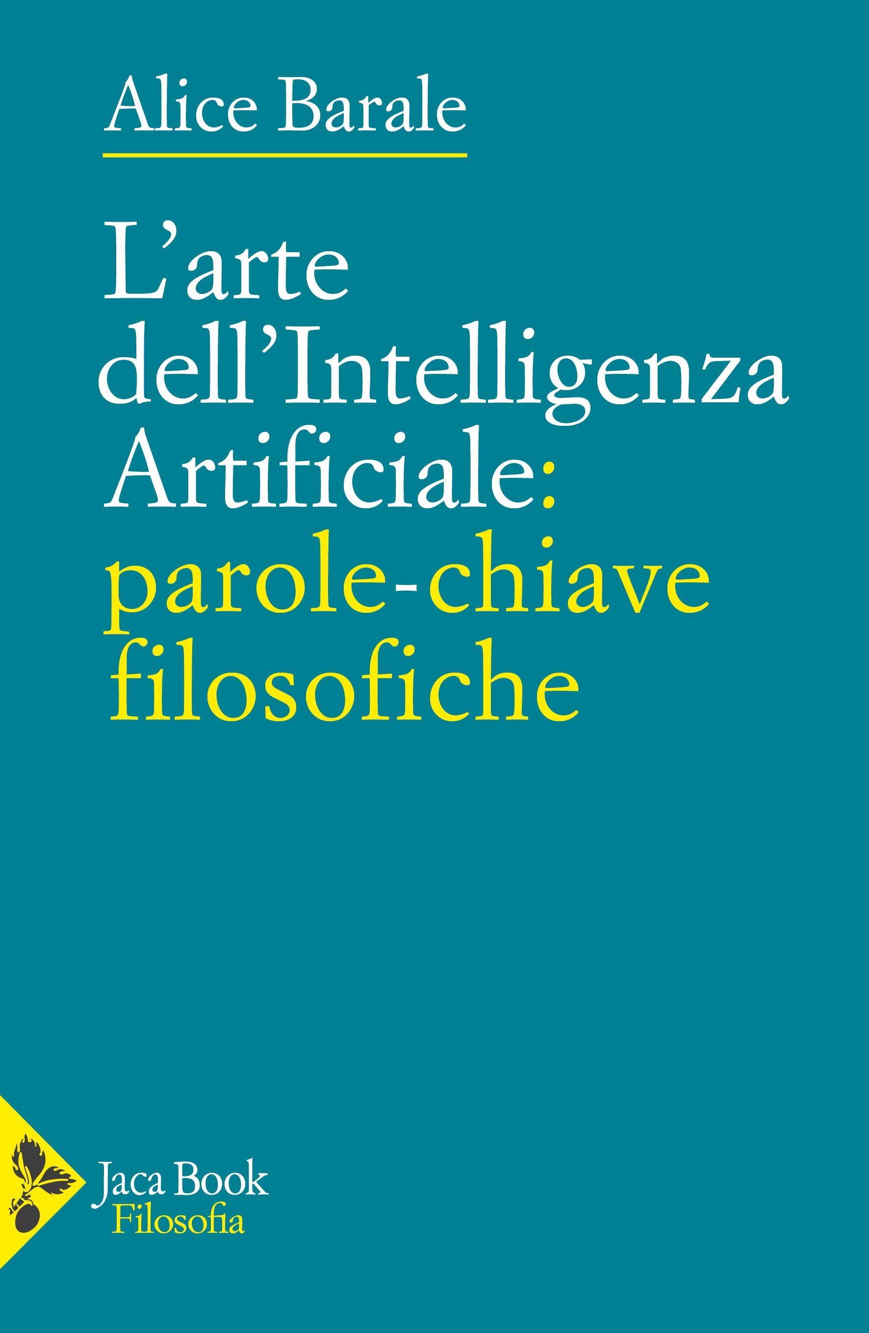 Arte dell intelligenza artificiale: parole-chiave filosofiche