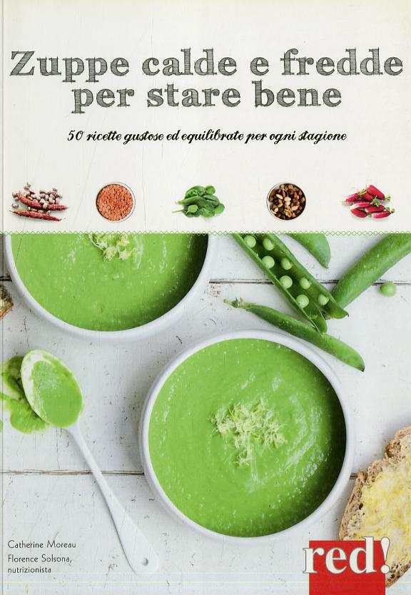 Zuppe calde e fredde per stare bene