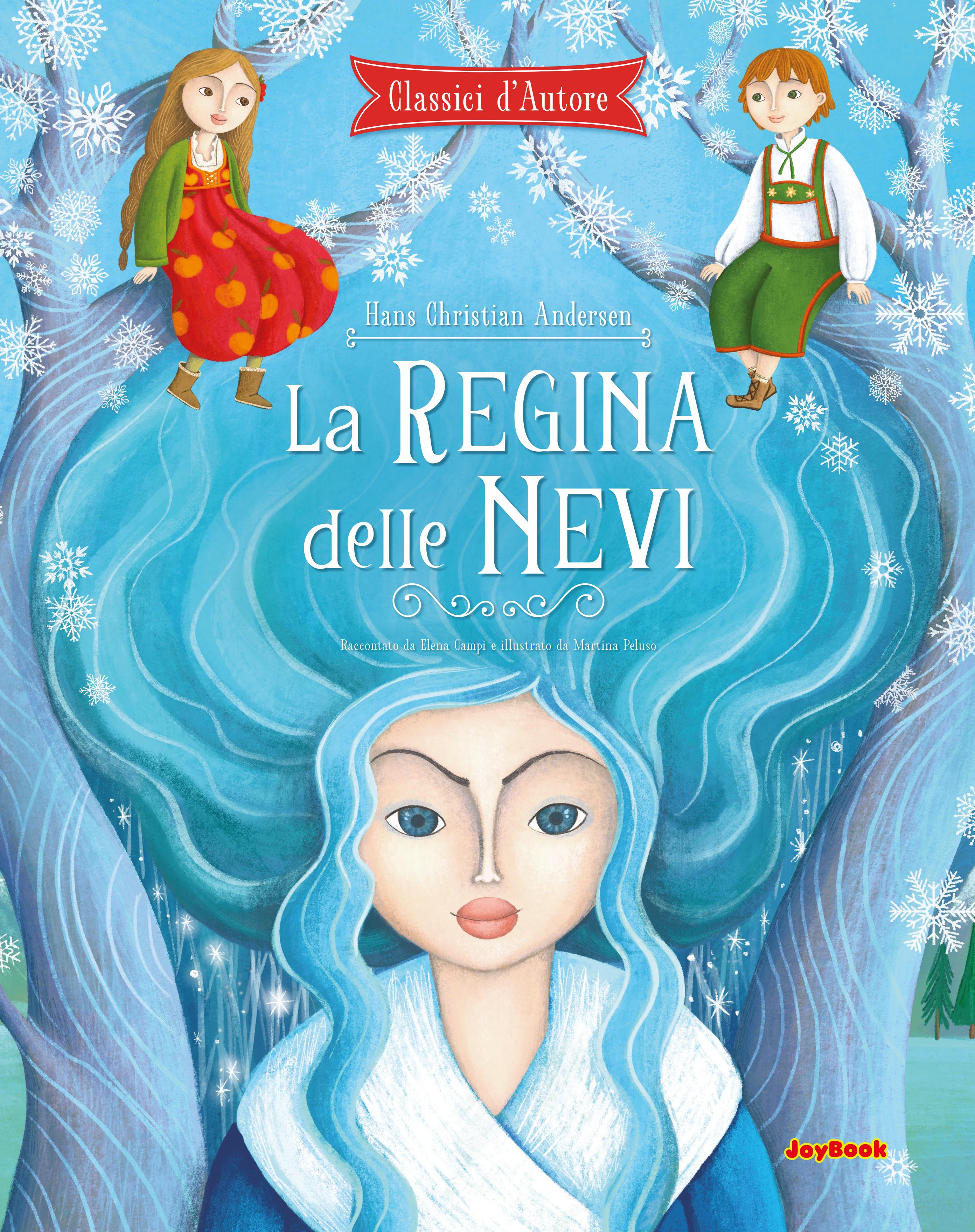 Regina delle nevi. Ediz. a colori