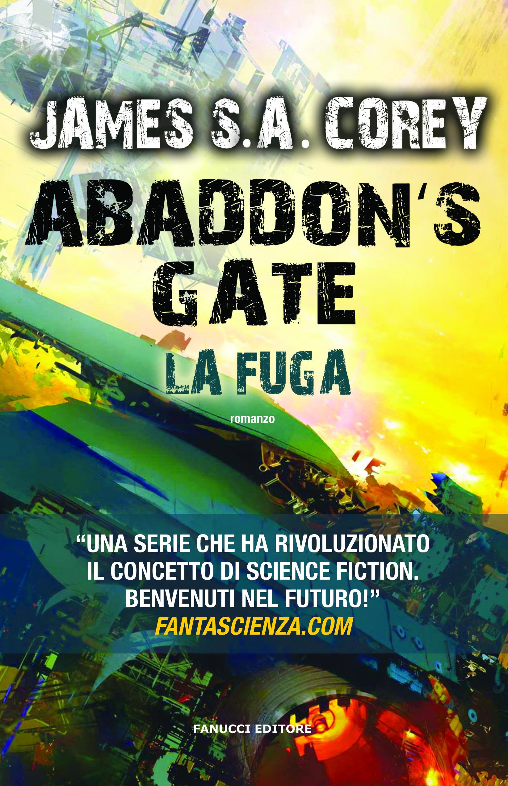 Abaddon s gate. La fuga. The Expanse