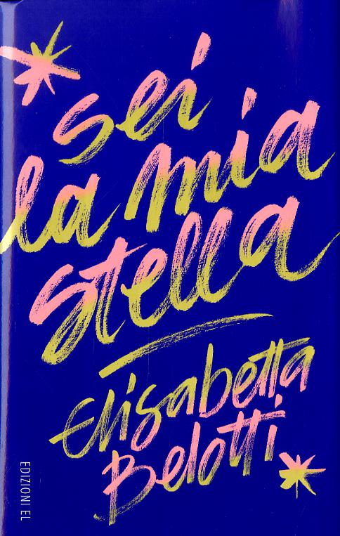 Sei la mia stella