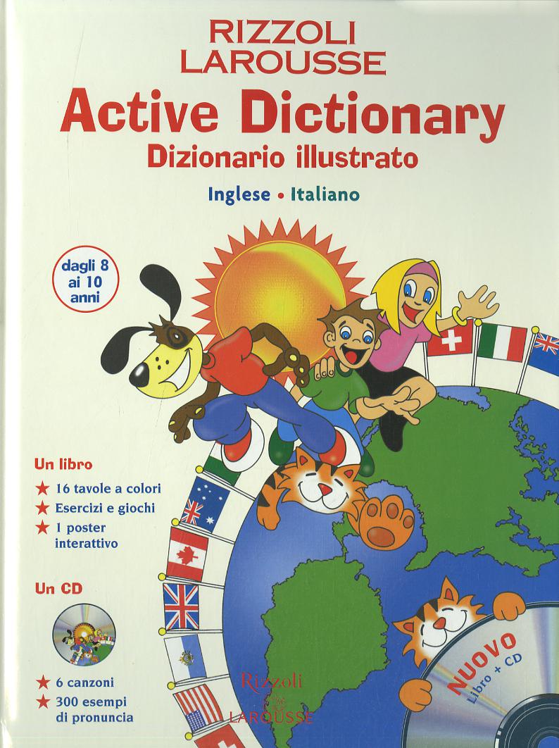 Active Dictionary. Dizionario illustrato inglese-italiano (8-10 anni). Con CD Audio