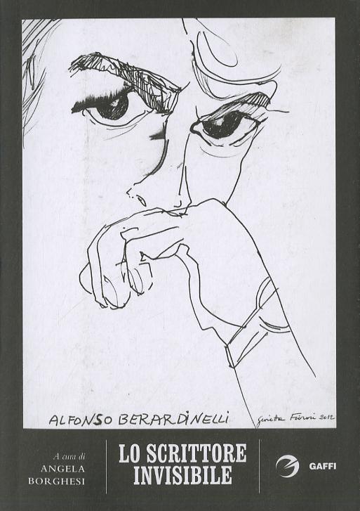Scrittore invisibile. Alfonso Berardinelli recensito e intervistato