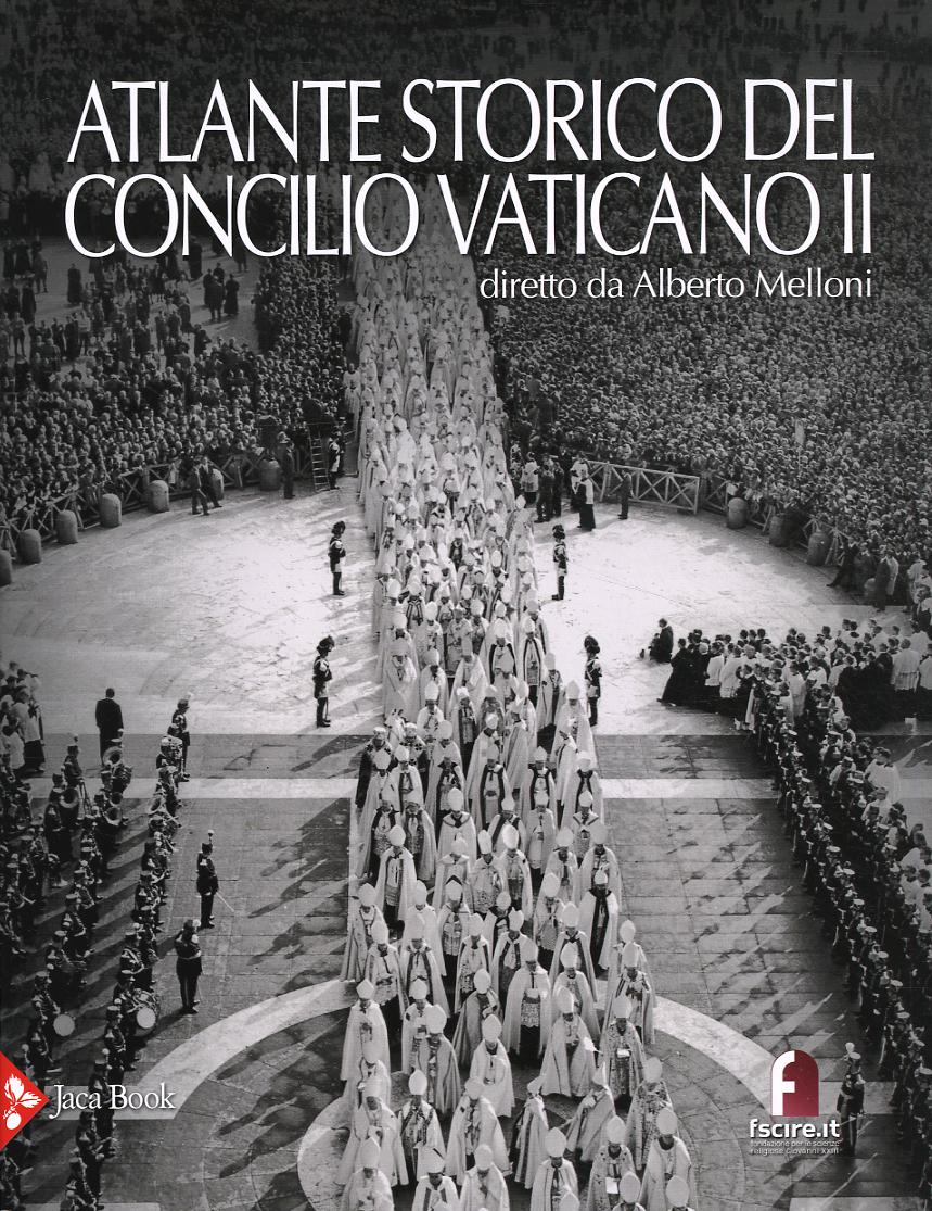 Atlante storico del Concilio Vaticano II