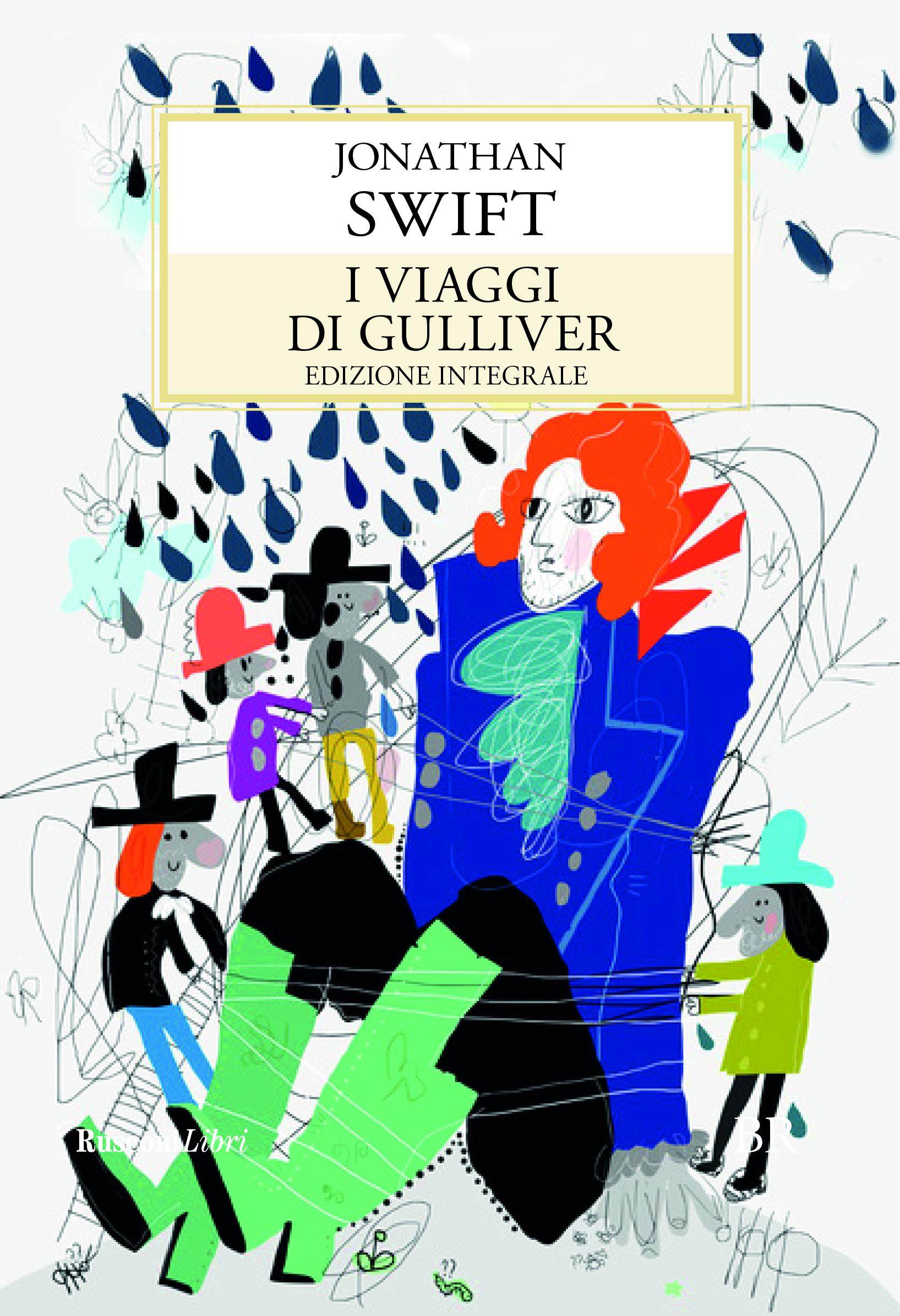 Viaggi di Gulliver. Ediz. integrale