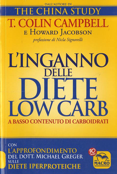 Inganno delle diete low carb a basso contenuto di carboidrati