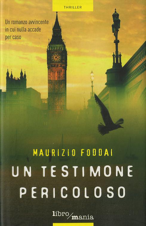 Testimone pericoloso