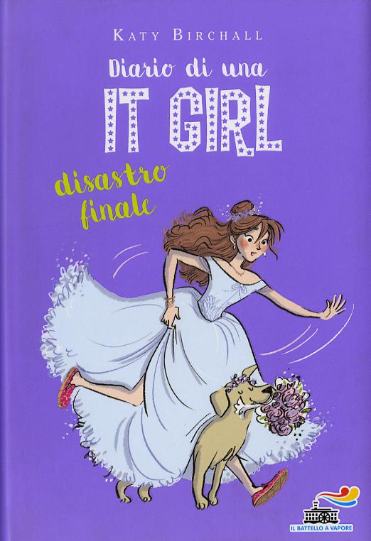 Diario di una It Girl. Disastro finale