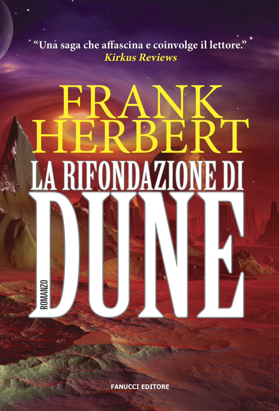 Rifondazione di Dune. Il ciclo di Dune