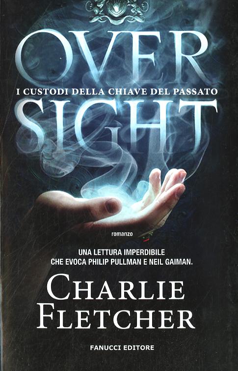 Oversight. I Custodi Della Chiave D