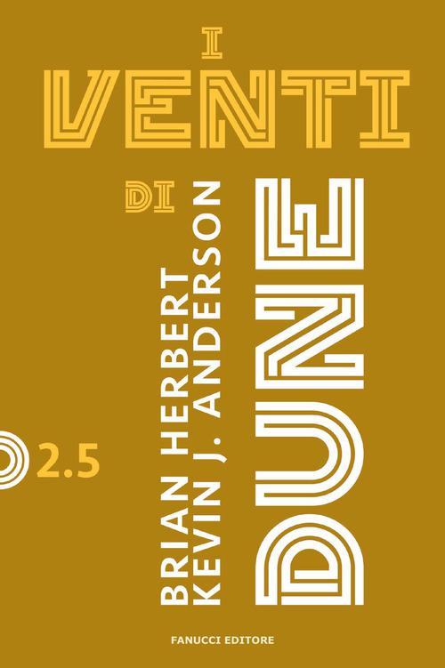 Venti di dune. Ciclo di dune