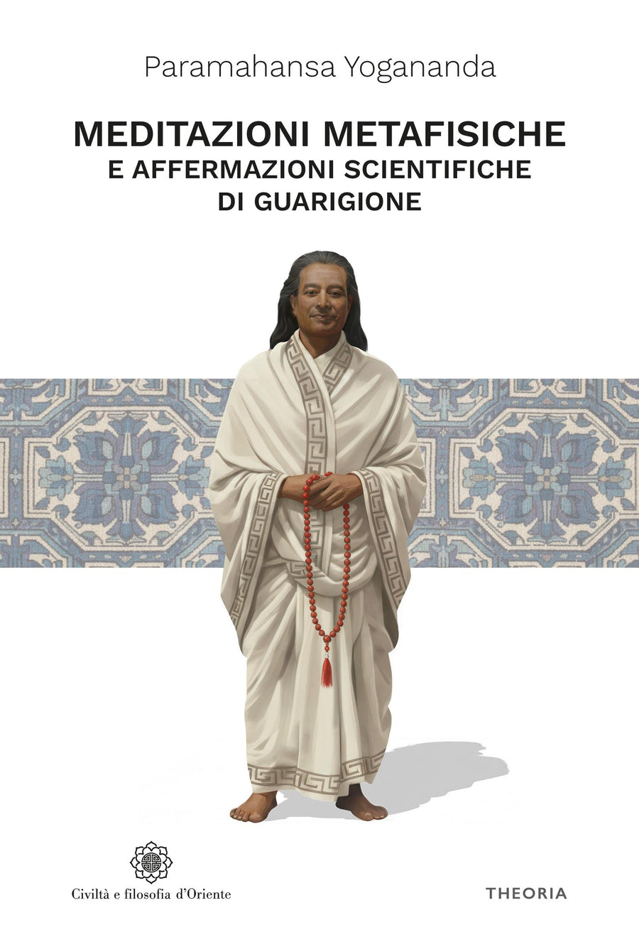 Meditazioni metafisiche e Affermazioni scientifiche di guarigione