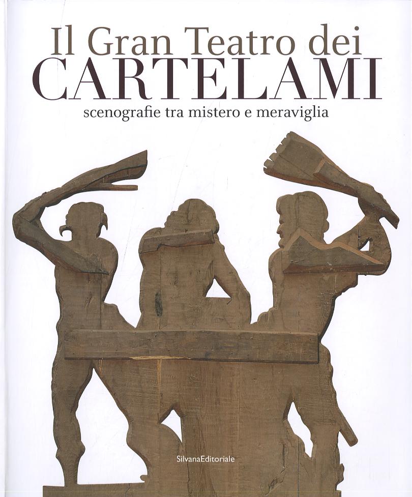 Gran teatro dei cartelami. Ediz. illustrata